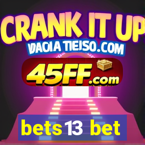 bets13 bet
